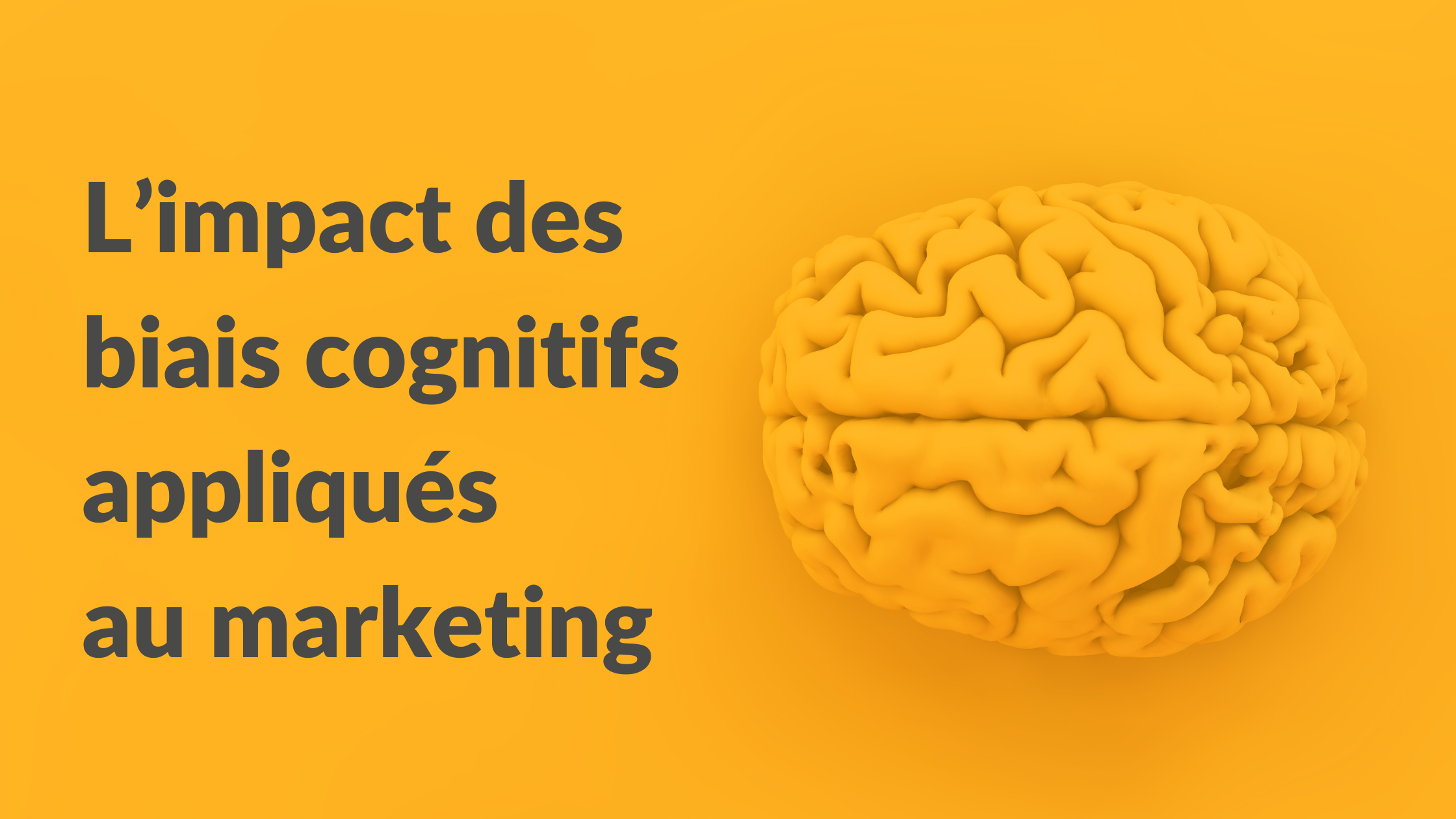 biais cognitifs marketing